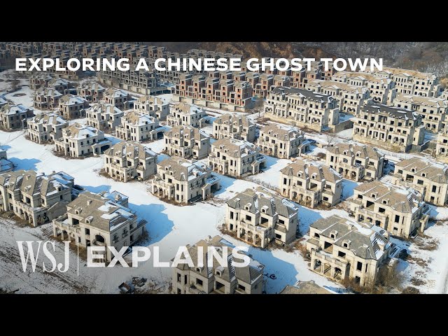 Inside a Chinese Ghost Town of Abandoned Mansions | WSJ