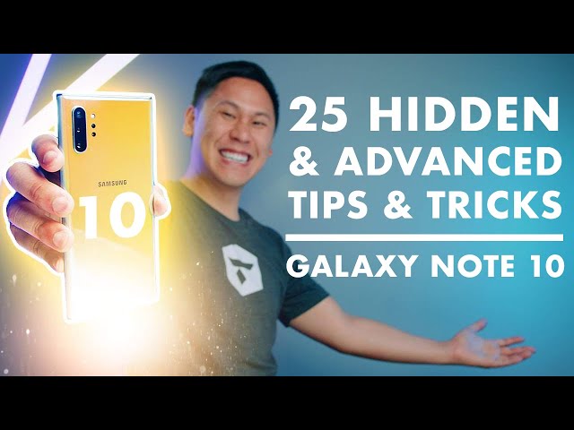 TOP 25 SAMSUNG GALAXY NOTE 10 & NOTE 10+ TIPS - HIDDEN & "ADVANCED FEATURES"