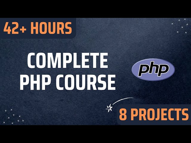 PHP Mastery: From Basics to Advanced with 8 Hands-on Projects