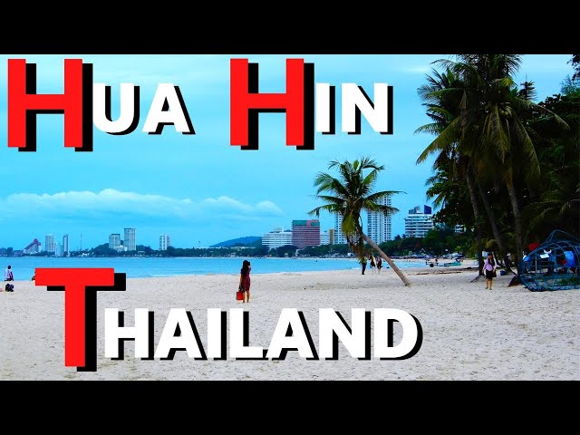 Hua Hin | Beach, Town, Night Market, Grand Hotel | Thailand