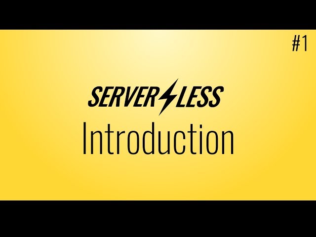 Introduction (Serverless framework tutorial, #1)