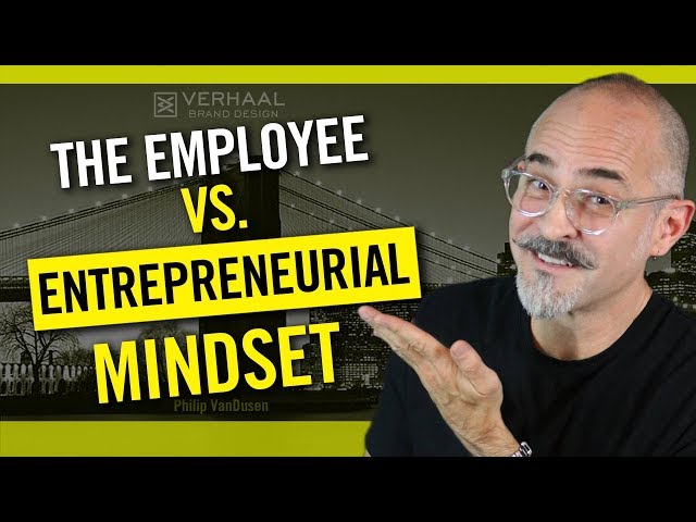 The Employee vs.  Entrepreneurial Mindset: Which One Do You Have?