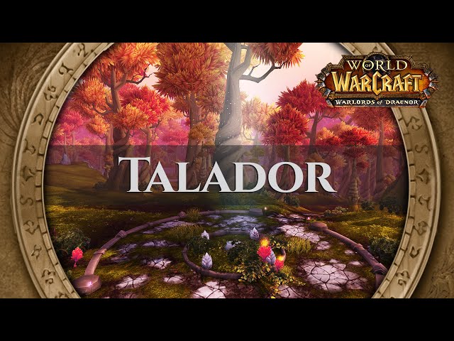 Talador - Music & Ambience | World of Warcraft Warlords of Draenor