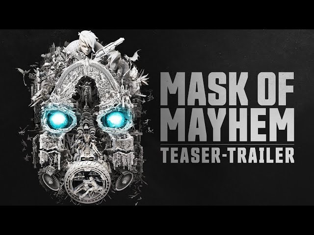 Borderlands Teaser-Trailer - Mask of Mayhem