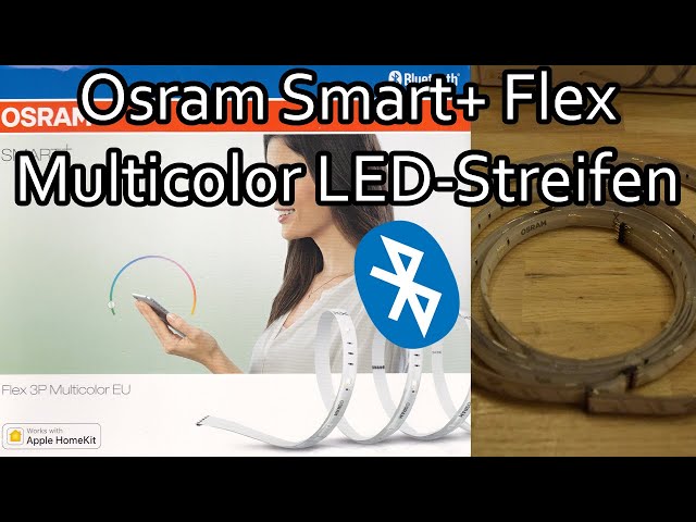 Osram Smart+ LED-Streifen via Bluetooth verbinden und mit der App steuern