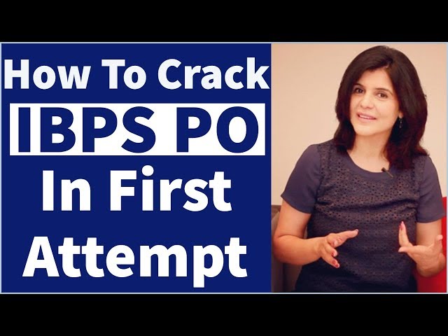 How To Crack IBPS PO In First Attempt |  Strategy, Study Plan & Eligibility Criteria By Prasan Kamat