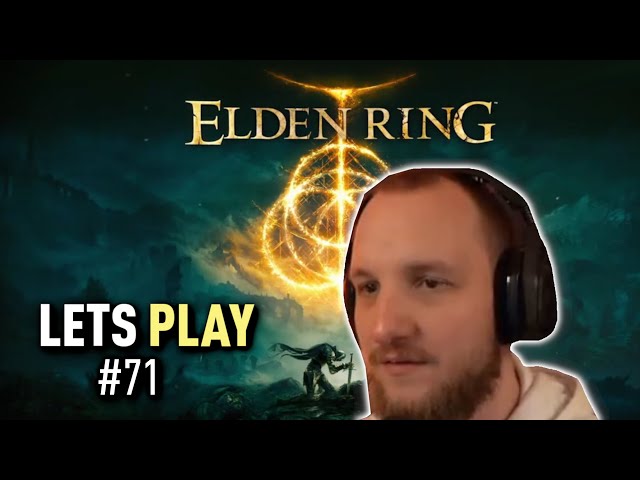 Lets Play ELDEN RING (Deutsch) - [Blind] #71 endlich ins Tornadogebiet