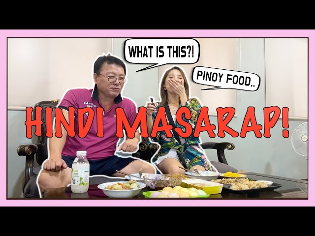 MAKING KOREAN FATHER TRY PINOY FOOD! | NAGULAT SIYA SA LASA?! //DASURI CHOI