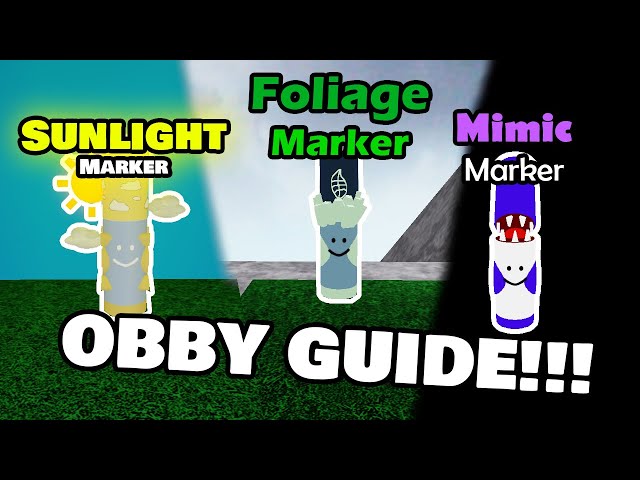 How to get Foliage Marker, Sunlight Marker, and Mimic Marker! (Find the Markers Obby Guide)