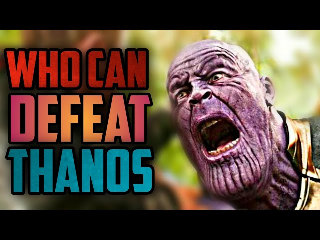 10 Superheroes Who Can Defeat Thanos with Infinity Gauntlet /  Explained in Hindi
