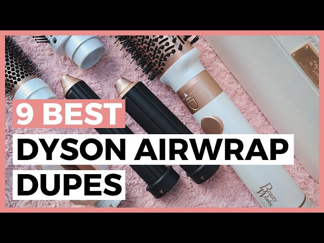 Best Dyson AirWrap Dupes in 2024 - How to Choose your AirWrap Dupe?
