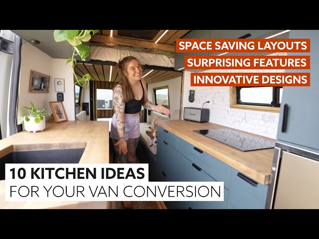 🍳 TOP CAMPER VAN KITCHENS OF 2023 🍳 10 Incredible Kitchens for Your Van Conversion 🚐
