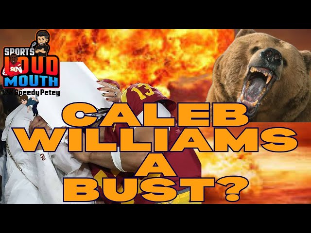 CALEB WILLIAMS A BUST?