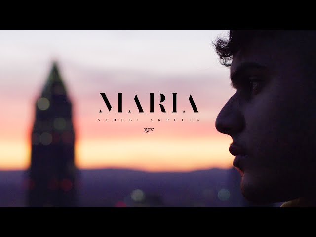 Schubi AKpella - MARIA (prod. von PzY & CAZ) [Official Video]