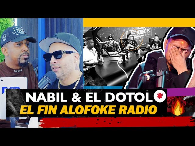 NABIL & EL DOTOL 🔚 EL FIN DE ALOFOKE RADIO SHOW 💼 ¡LOS DESMPLEADOS PODCAST!