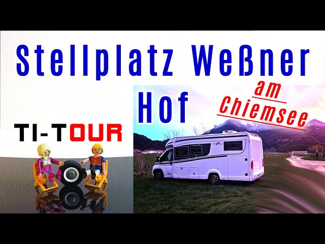 Stellplatz | Camper Platz Weßner Hof an den Chiemgauer Alpen | Chiemsee