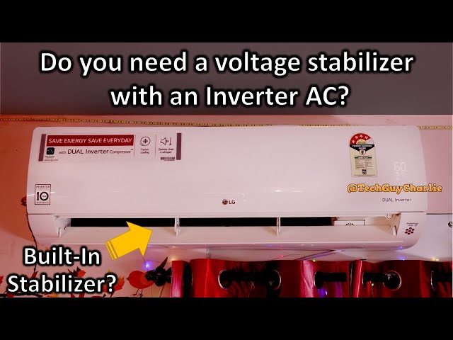 Do you need a voltage stabilizer with an Inverter AC