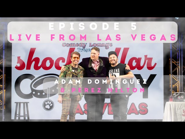 Shock Collar Comedy Episode 5 with Adam Dominguez and Perez Hilton