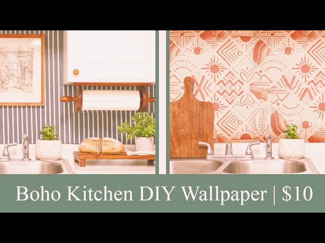 DIY BOHO KITCHEN MAKEOVER for $10 | DIY wallpaper or backsplash