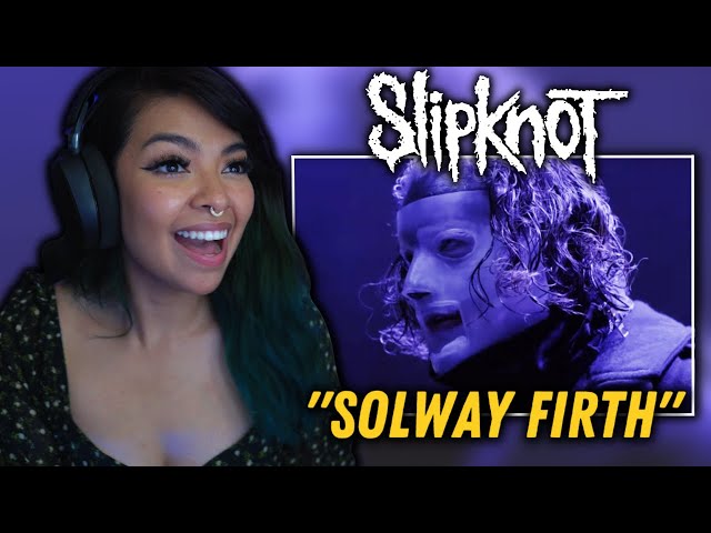 First Time Reaction | Slipknot - "Solway Firth"