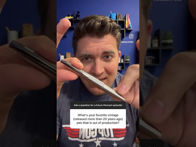 Brian’s favorite vintage pen!