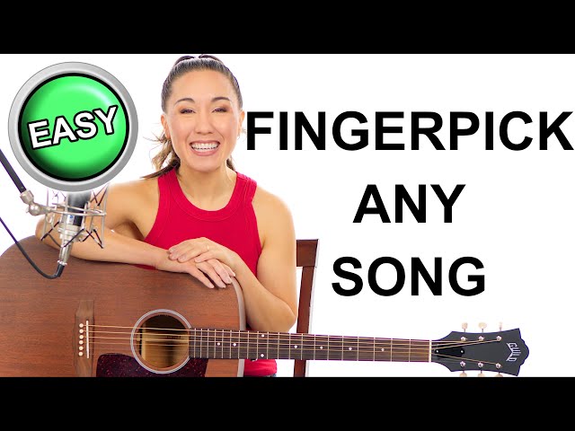 Fingerpick ANY Song on the Guitar 2024 with EASY Play Along Exercises