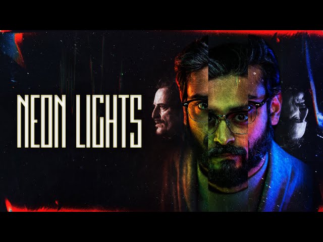 NEON LIGHTS | Official Trailer