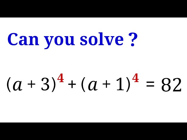 Nice Algebra Question. Are you able to solve this equation?