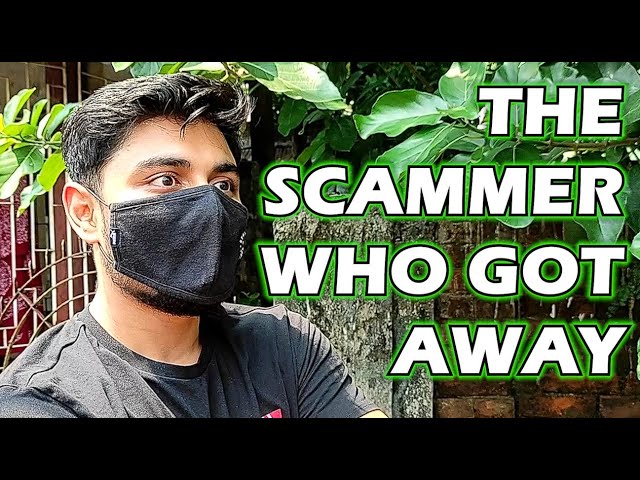 The scammer who got away