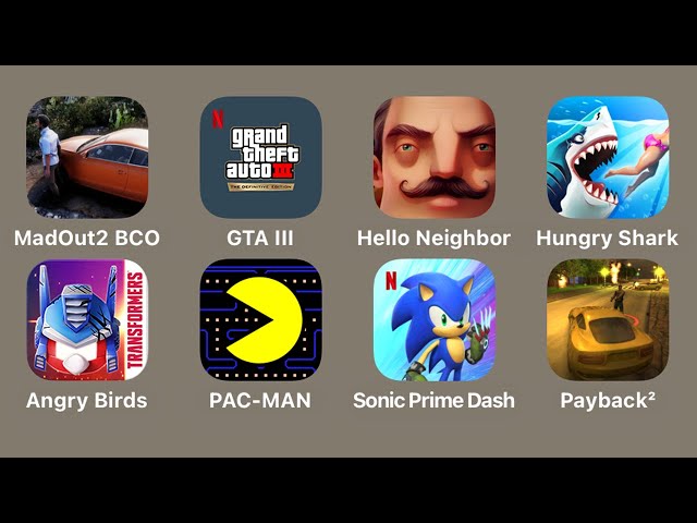 MadOut 2,GTA III Remastered,Hello Neighbor Mobile,Hungry Shark World,Angry Birds Transformers,PacMan