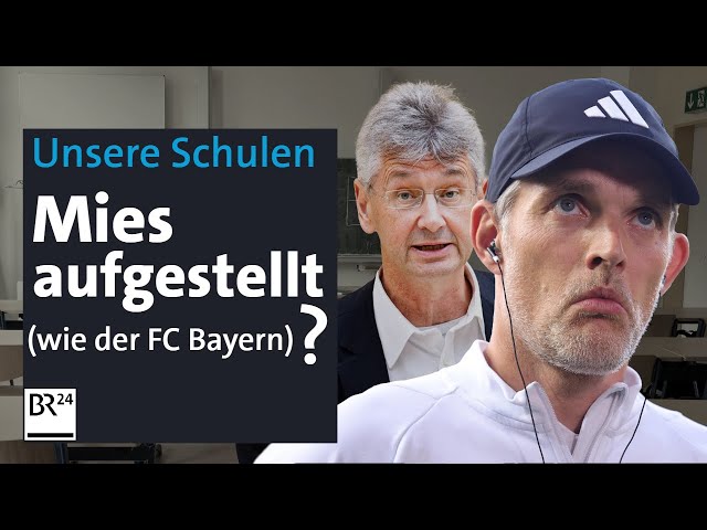 Was haben Bayerns Schulen mit dem FC Bayern gemeinsam? Wie gut sind sie? | ÜBERBAYERN I BR24