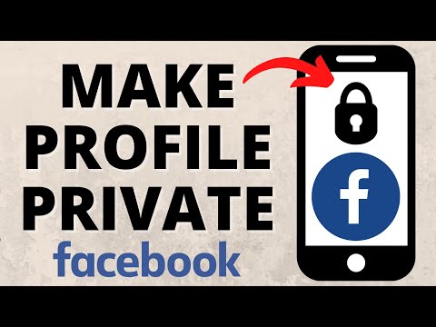 How to Make Facebook Profile Completely Private on Mobile Phone - 2022