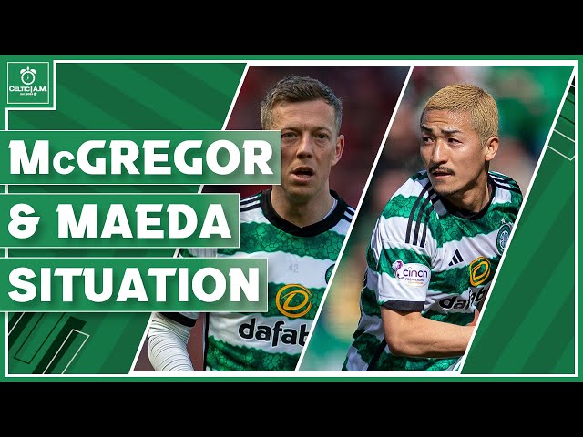 McGregor & Maeda fitness latest | Not much Celtic in PFA nominations | South Korea boss unhappy