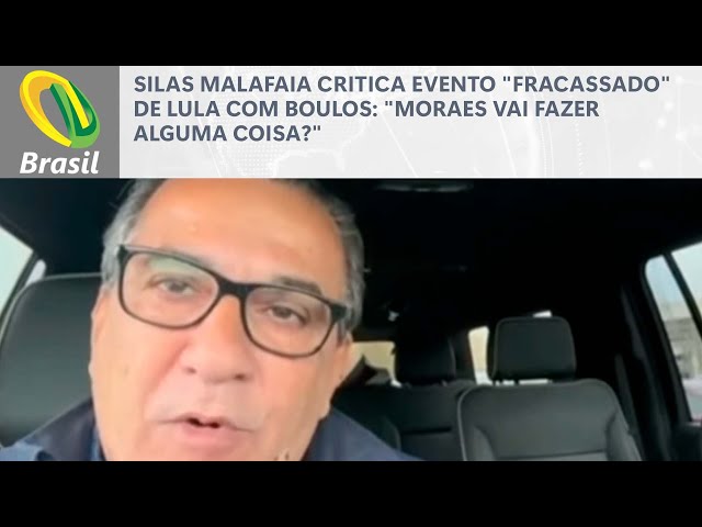 Silas Malafaia critica evento "fracassado" de Lula com Boulos: "Moraes vai fazer alguma coisa?"