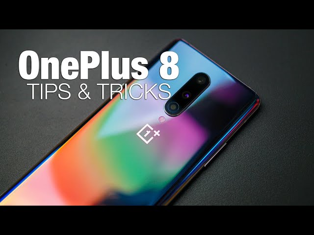 OnePlus 8: 20+ Tips & Tricks!