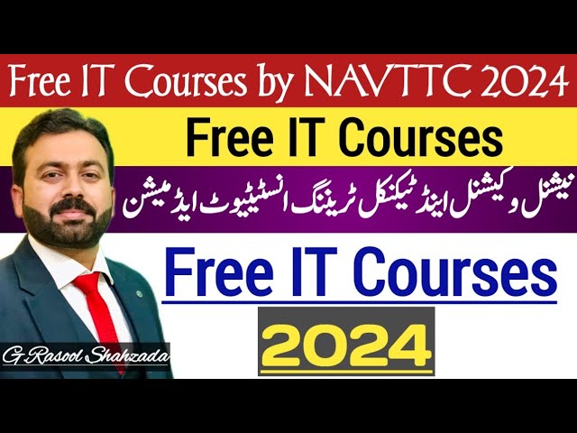 Free IT Courses by NAVTTC | Admissions Open | Empower Your Future