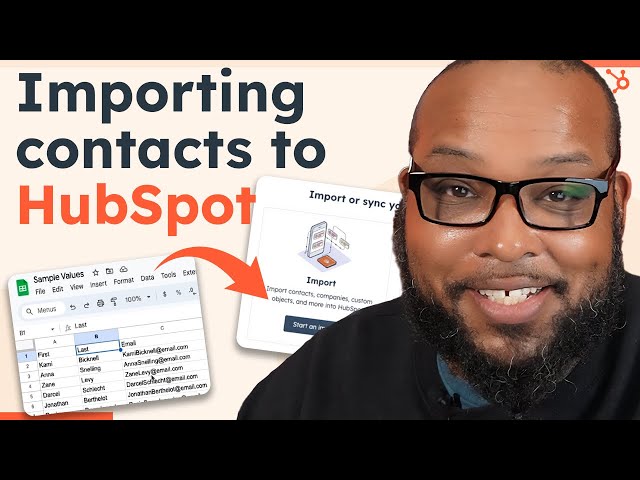 How To Import Contacts To HubSpot CRM From A Spreadsheet (Google Or Excel)