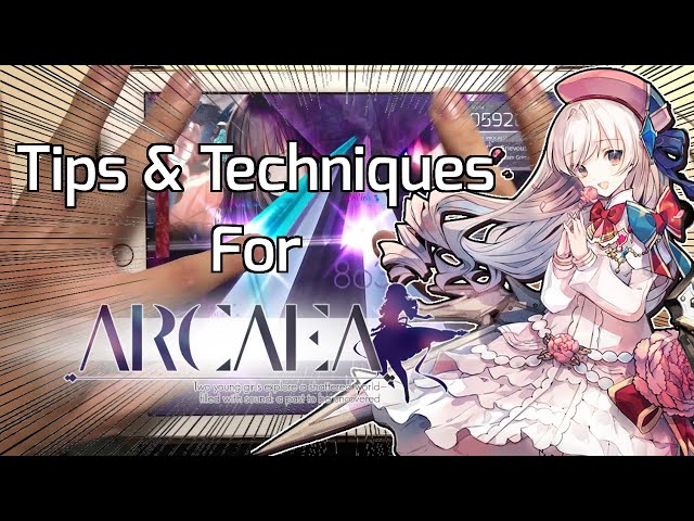 【Arcaea】- Tips & Techniques to Get Better at Arcaea