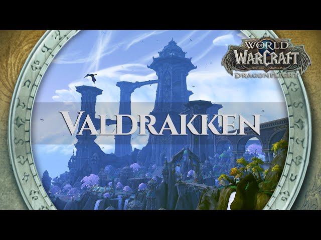 Valdrakken - Music & Ambience | World of Warcraft Dragonflight