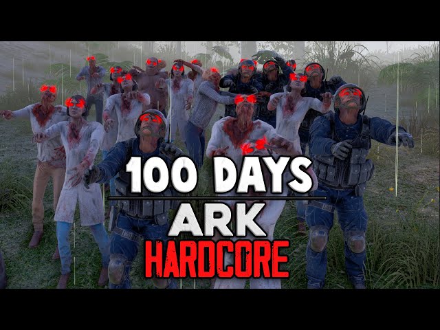 I Spent 100 Days in a Zombie Apocalypse in ARK and Here's What Happened