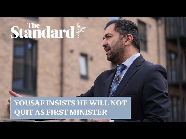 Humza Yousaf insists he will not quit as Scotland’s First Minister