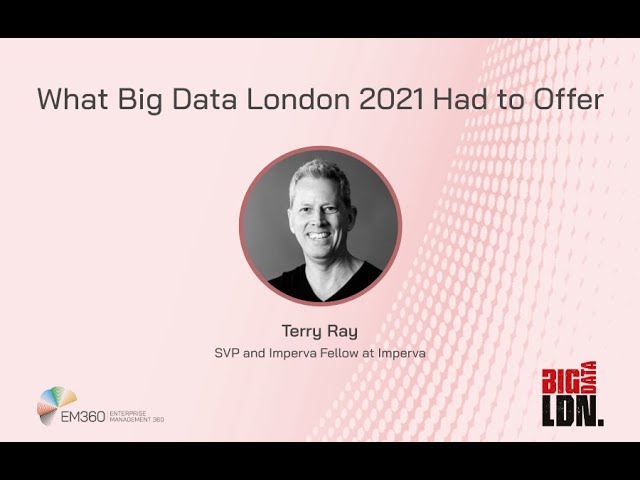 Big Data LDN 2021: Imperva - Keeping the Cloud secure