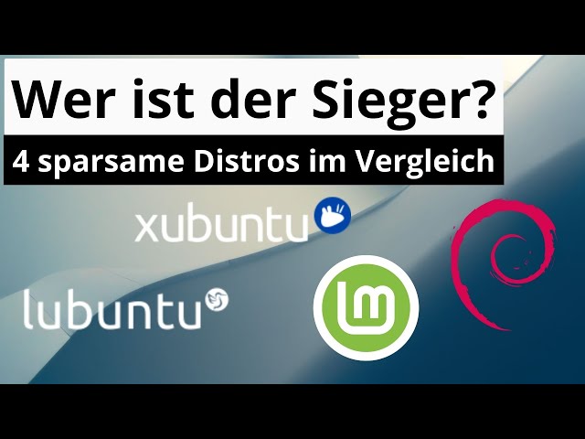 Der große Vergleich der kleinen: Lubuntu vs Xubuntu vs Linux Mint Xfce vs Debian Xfce