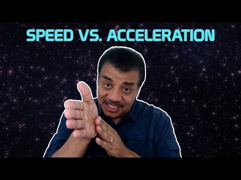 Neil deGrasse Tyson Explains Speed vs. Acceleration
