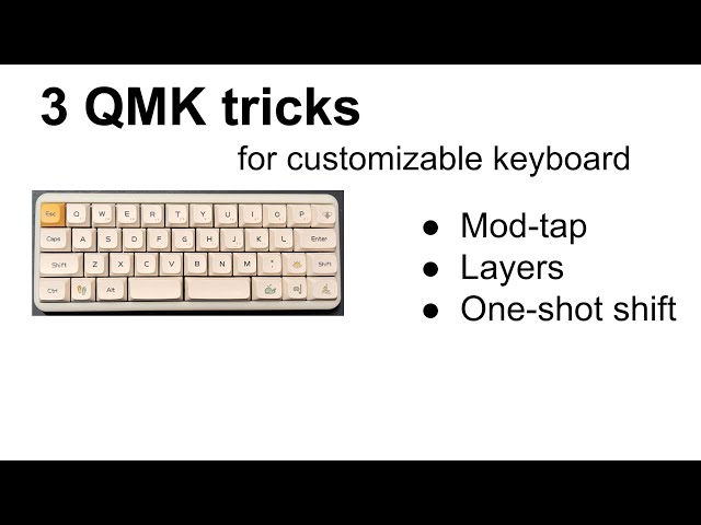 3 basic QMK / VIA tricks for customizable keyboard