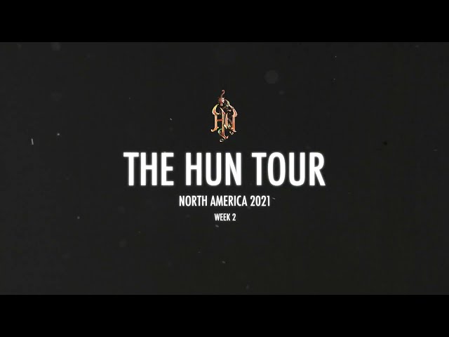 The HUN Tour: Tour Diary #2