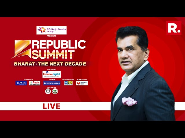 Republic Summit 2024: NITI Ayog chairman Amitabh Kant at the Bharat's Biggest News Event