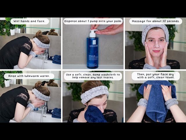 How to use La Roche Posay Effaclar Purifying Foaming Gel Cleanser