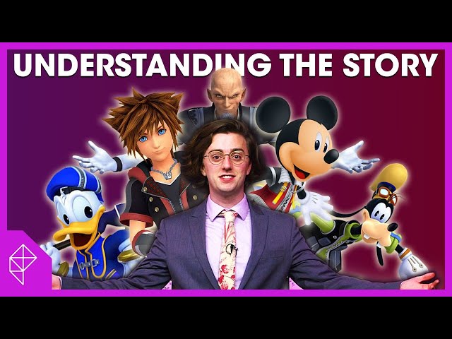 Understanding Kingdom Hearts (and every other story) | Unraveled