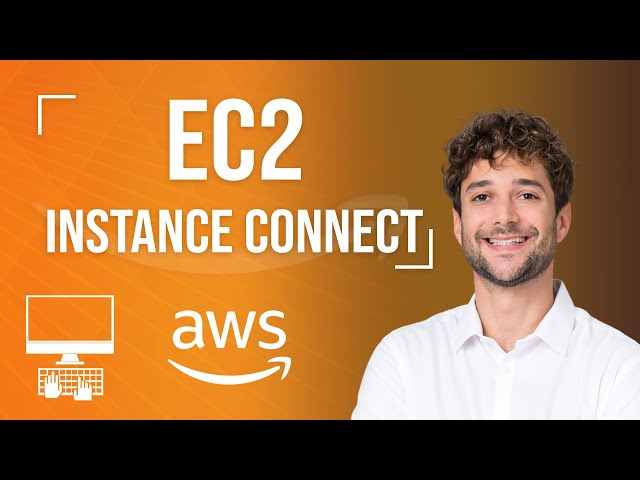 EC2 Instance Connect Tutorial